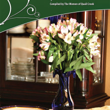 A Shared Table, a cookbook compiled by The Women of Quail Creek